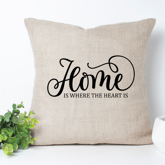 Home is Where the Heart Is Pillow Cover