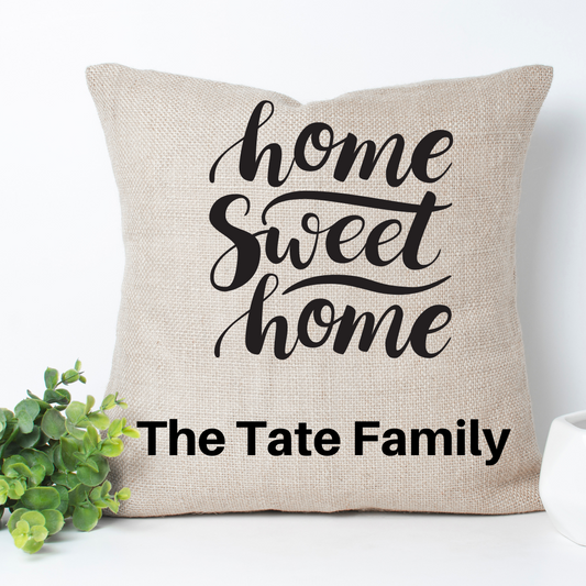 Home Sweet Home Family Name Pillow Cover